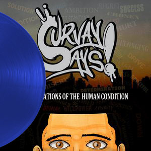 Survay Says! - Observations of the Human Condition LP (blue)